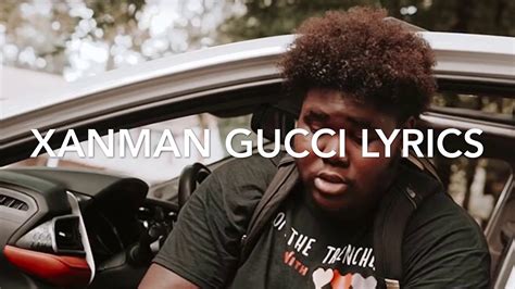 xanman gucci down lyrics